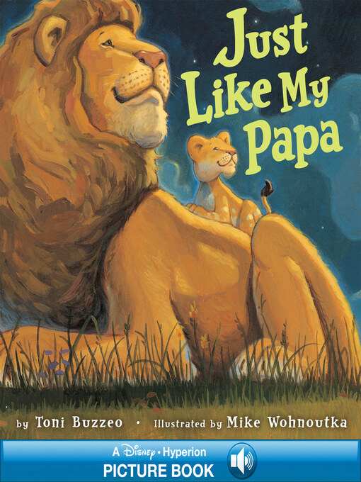 Title details for Just Like My Papa by Toni Buzzeo - Wait list